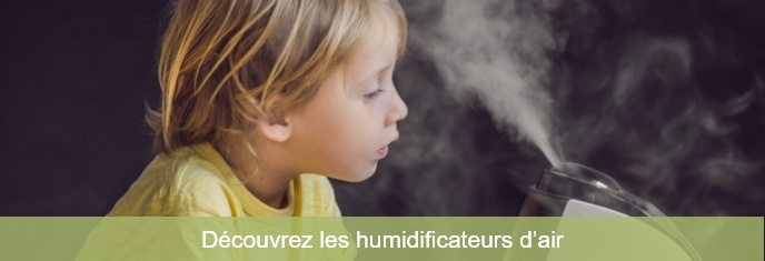 Découvrez les humidificateurs d’air